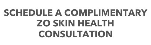 Schedule a Complimentary ZO Skin Health Consultation